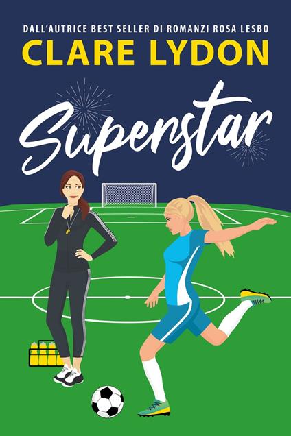 Superstar - Clare Lydon - ebook