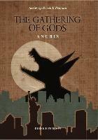 The Gathering of Gods: Anubis