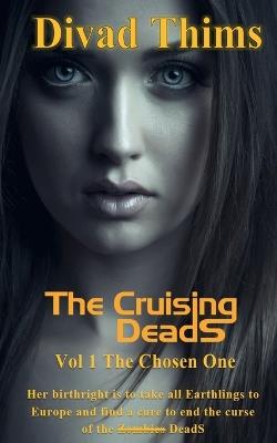 The Cruising Deads - Divad Thims - cover