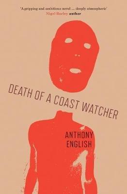 Death of a Coast Watcher - Anthony English - cover