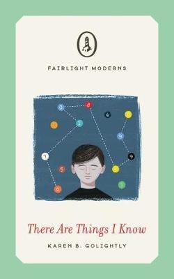 There Are Things I Know - Karen B. Golightly - cover