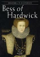 Bradwells Histories: Bess of Hardwick - Jill Armitage - cover