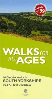Walks for All Ages South Yorkshire - Carol Burkinshaw - cover