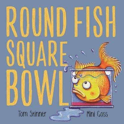 Round Fish Square Bowl - Tom Skinner - cover
