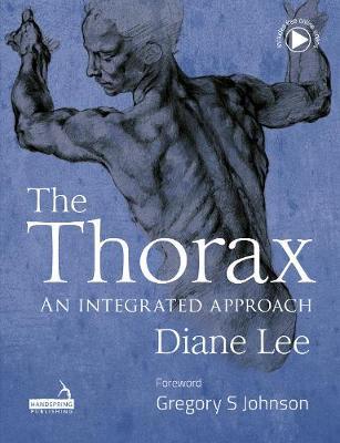 The Thorax: An Integrated Approach - Catherine Ryan,Diane Lee,Nancy Keeney Smith - cover