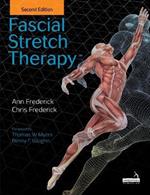Fascial Stretch Therapy - Second edition