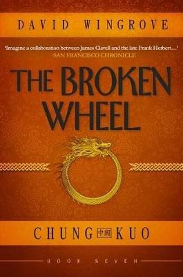 The Broken Wheel - David Wingrove - cover