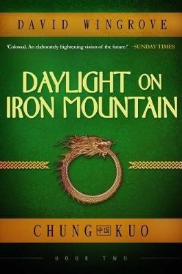 Daylight on Iron Mountain - David Wingrove - cover