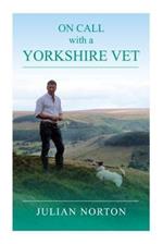 On Call with a Yorkshire Vet