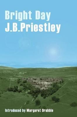Bright Day - J. B. Priestley - cover