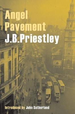 Angel Pavement - J. B. Priestley - cover