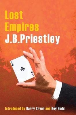 Lost Empires - J. B. Priestley - cover