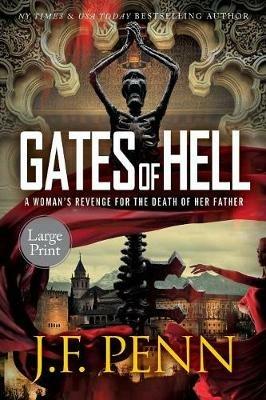Gates of Hell: Large Print Edition - J F Penn - cover