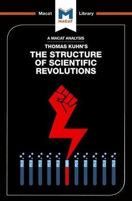 An Analysis of Thomas Kuhn's The Structure of Scientific Revolutions - Jo Hedesan,Joseph Tendler - cover
