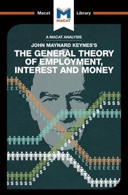 An Analysis of John Maynard Keyne's The General Theory of Employment, Interest and Money - John Collins - cover