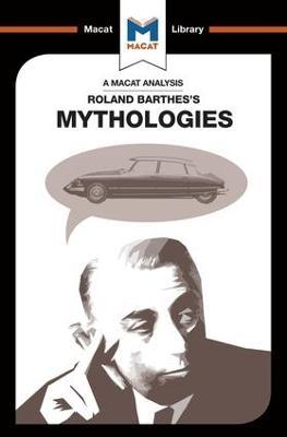 An Analysis of Roland Barthes's Mythologies - John E. Gomez - cover