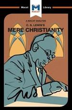 An Analysis of C.S. Lewis's Mere Christianity