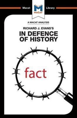 An Analysis of Richard J. Evans's In Defence of History - Nicholas Piercey,Tom Stammers - cover