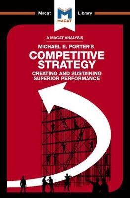 An Analysis of Michael E. Porter's Competitive Strategy: Techniques for Analyzing Industries and Competitors - Pádraig Belton - cover