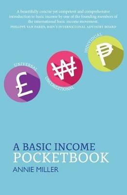 A Basic Income Pocketbook - Annie Miller - cover