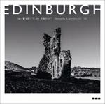 Edinburgh: An Architectural Portrait: Photography by James Reid