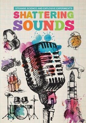 Shattering Sounds - Mike Clark - cover