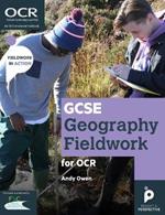 GCSE Geography Fieldwork for OCR: Geographical skills