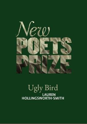 Ugly Bird - Lauren Hollingsworth-Smith - cover
