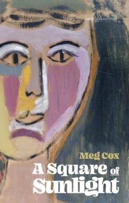 A Square of Sunlight - Meg Cox - cover