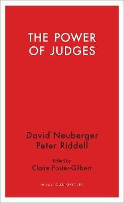 The Power of Judges - David Neuberger - cover