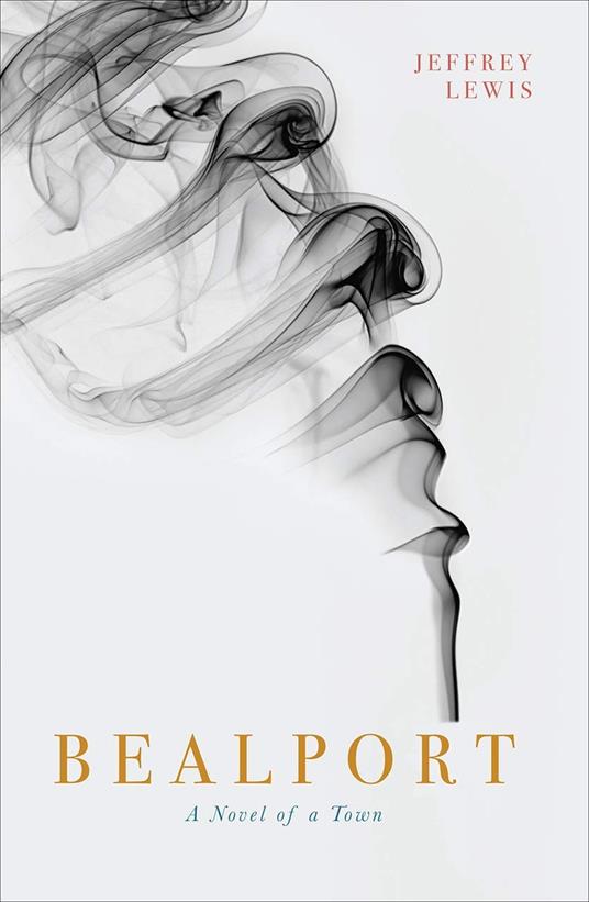 Bealport: A Novel of a Town - Jeffrey Lewis - cover