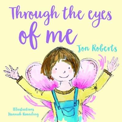 Through the Eyes of Me - Jon Roberts - cover