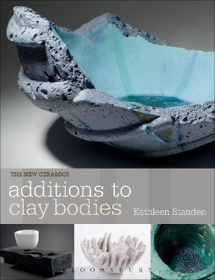 Additions to Clay Bodies - Kathleen Standen - cover