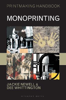 Monoprinting - Dee Whittington,Jackie Newell - cover