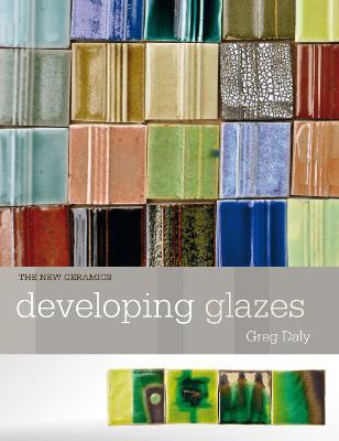 Developing Glazes - Greg Daly - cover