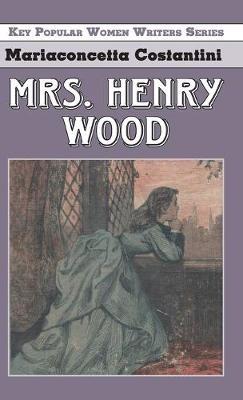 Mrs Henry Wood - Mariaconcetta Costantini - cover