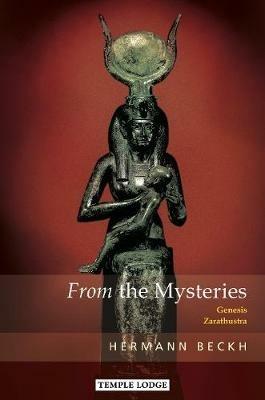 From the Mysteries: Genesis - Zarathustra - Hermann Beckh - cover