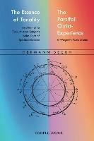 The Essence of Tonality / The Parsifal Christ-Experience: An Attempt to View Musical Subjects in the Light of Spiritual Science - Hermann Beckh - cover