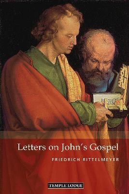 Letters on John's Gospel - Friedrich Rittelmeyer - cover