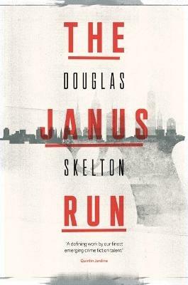 The Janus Run - Douglas Skelton - cover