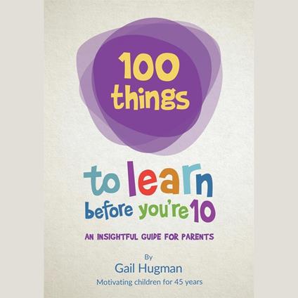 100 Things to Learn Before You’re 10
