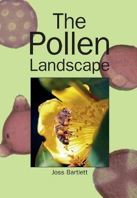 The Pollen Landscape - Joss Bartlet - cover