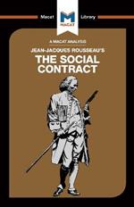 An Analysis of Jean-Jacques Rousseau's The Social Contract