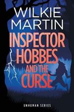 Inspector Hobbes and the Curse: (Unhuman II) Comedy Crime Fantasy - Large Print
