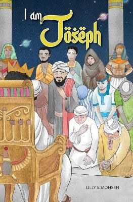 I Am Joseph - Lilly Mohsen - cover