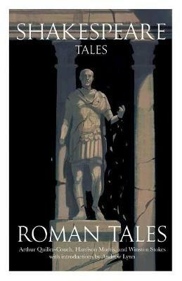 Shakespeare Tales: Roman Tales - Andrew Lynn - cover