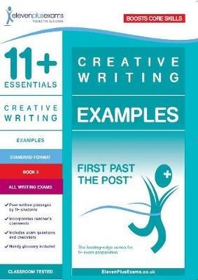 11+ Essentials Creative Writing Examples Book 2 - cover
