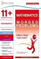 11+ Essentials Mathematics: Worded Problems Book 2 - cover