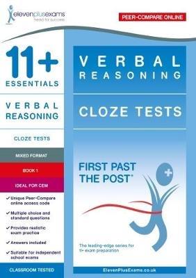 11+ Essentials Verbal Reasoning: Cloze Tests Book 1 - cover