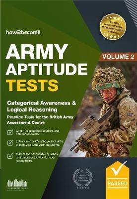 Army Aptitude Tests:: Categorical Awareness & Logical Reasoning for the British Army Assessment Centre - How2Become - cover